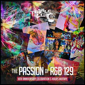 Stream and download The Passion Of RnB 129