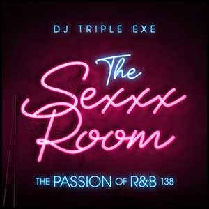 Stream and download The Passion Of RnB 138 The Sexxx Room