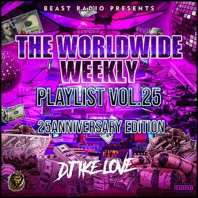 Stream and download The Worldwide Weekly Playlist 25