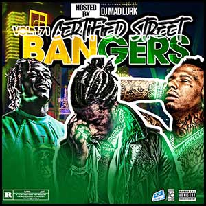 Stream and download Certified Street Bangers 171