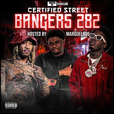 Certified Street Bangers 282