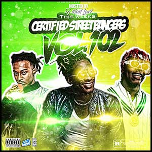 Stream and download Certified Street Bangers 102