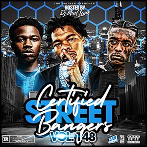 Stream and download Certified Street Bangers 148