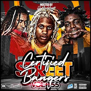 Stream and download Certified Street Bangers 155