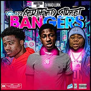 Stream and download Certified Street Bangers 172