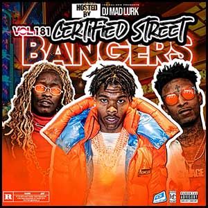 Stream and download Certified Street Bangers 181