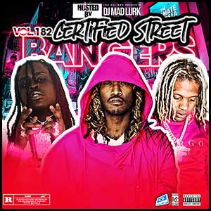 Stream and download Certified Street Bangers 182