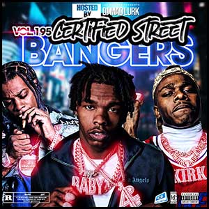 Stream and download Certified Street Bangers 195