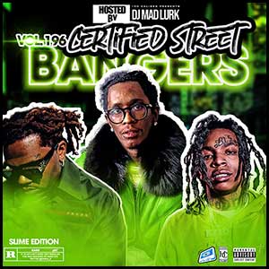 Stream and download Certified Street Bangers 196