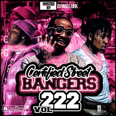 Stream and download Certified Street Bangers 222