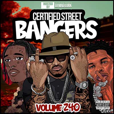 Stream and download Certified Street Bangers 240