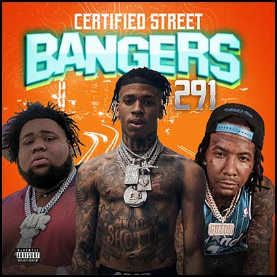 Certified Street Bangers 291