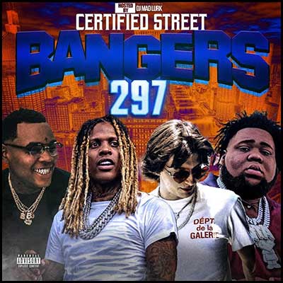 Certified Street Bangers 297