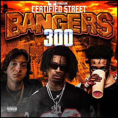 Certified Street Bangers 300