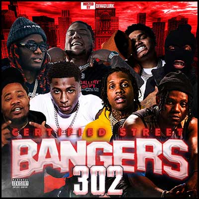 Certified Street Bangers 302