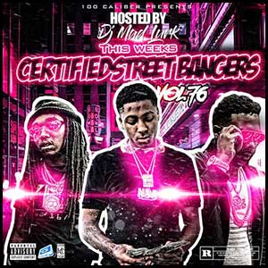 Stream and download Certified Street Bangers 76