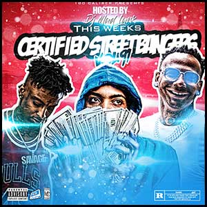 Stream and download Certified Street Bangers 91