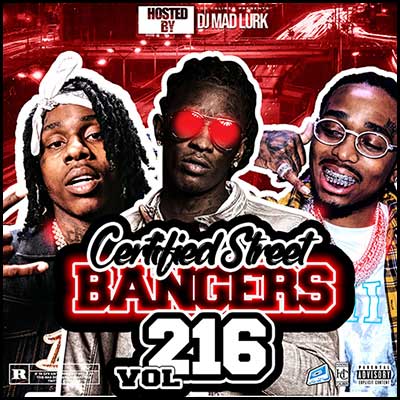 Stream and download Certified Street Bangers 216