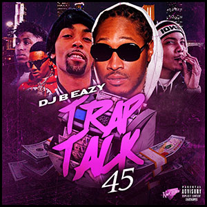 Stream and download Trap Talk 45