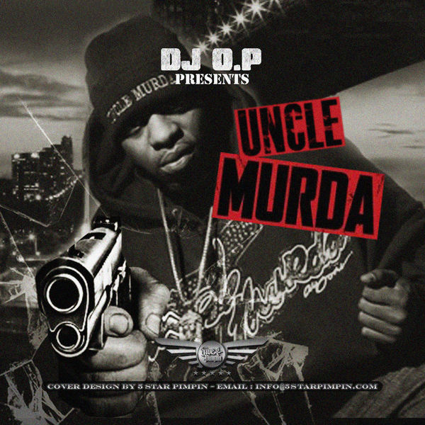 DJ OP - Uncle Murda | Buymixtapes.com