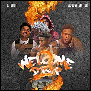 Stream and download Welcome 2 Drip August Edition