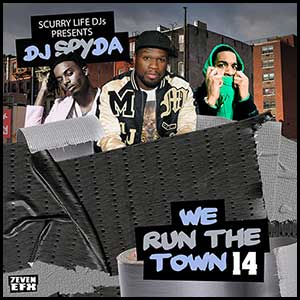 Stream and download We Run The Town 14