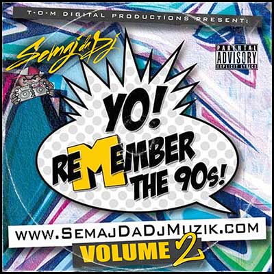 Stream and download Yo! Remember The 90's! Volume 2