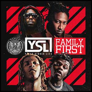 Stream and download YSL Family First